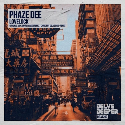 Phaze Dee - LoveLock [DELVE200]